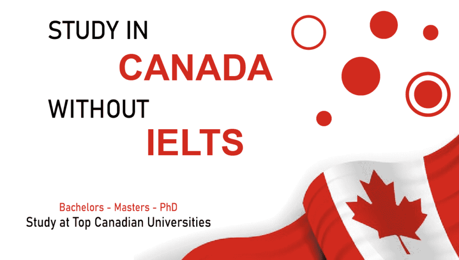 Top Canadian Universities without IELTS for International students