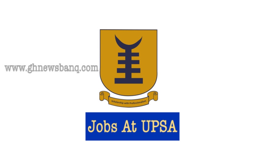 University of Professional Studies (UPSA) Job Opening