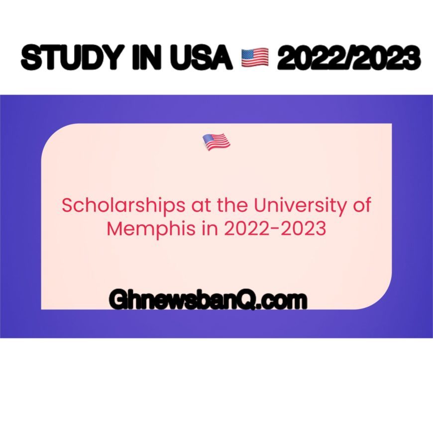 STUDY IN USA : Fully Funded Scholarships at University of Memphis