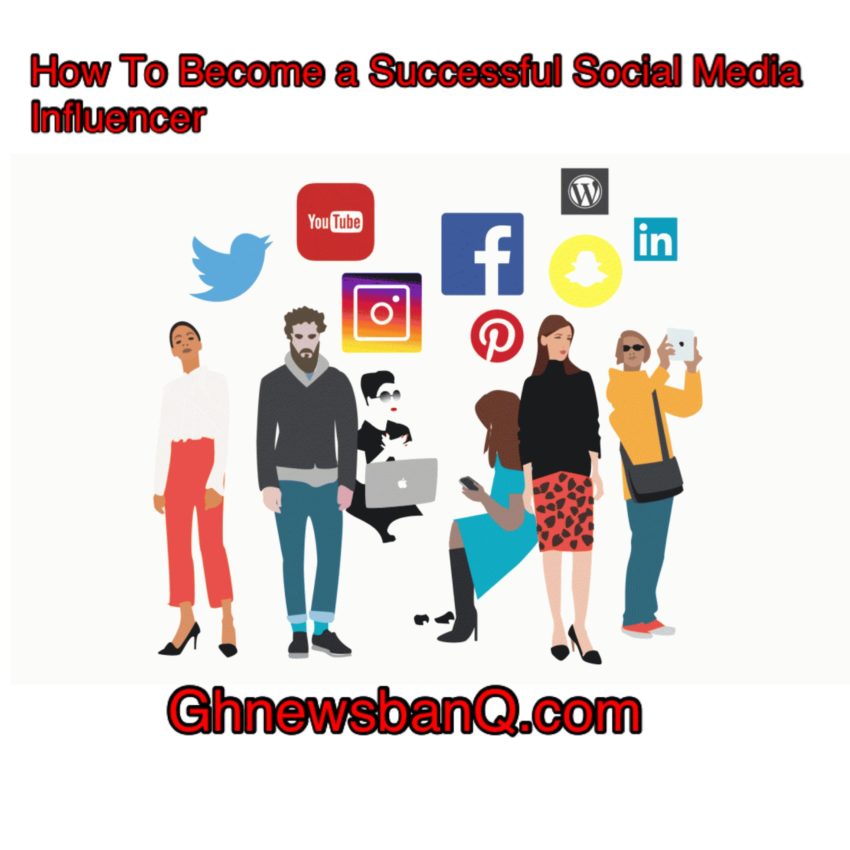 How to Become a Successful Social Media Influencer