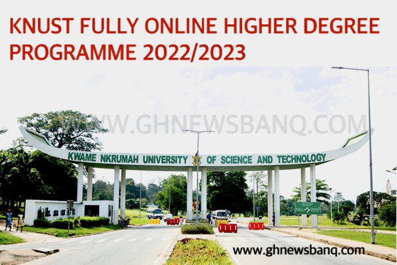 KNUST Fully Online Higher Degree Programme for 2022/2023