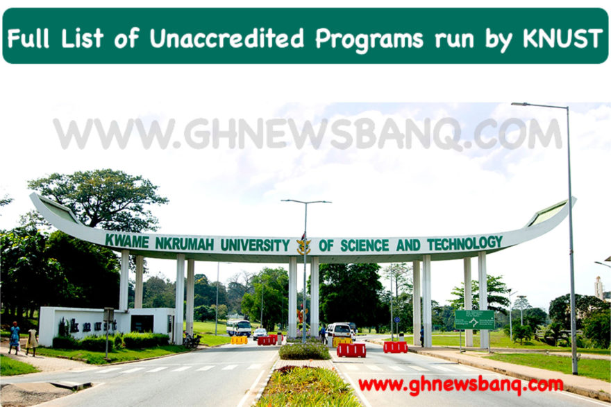 Full list of Unaccredited academic Programs run by KNUST