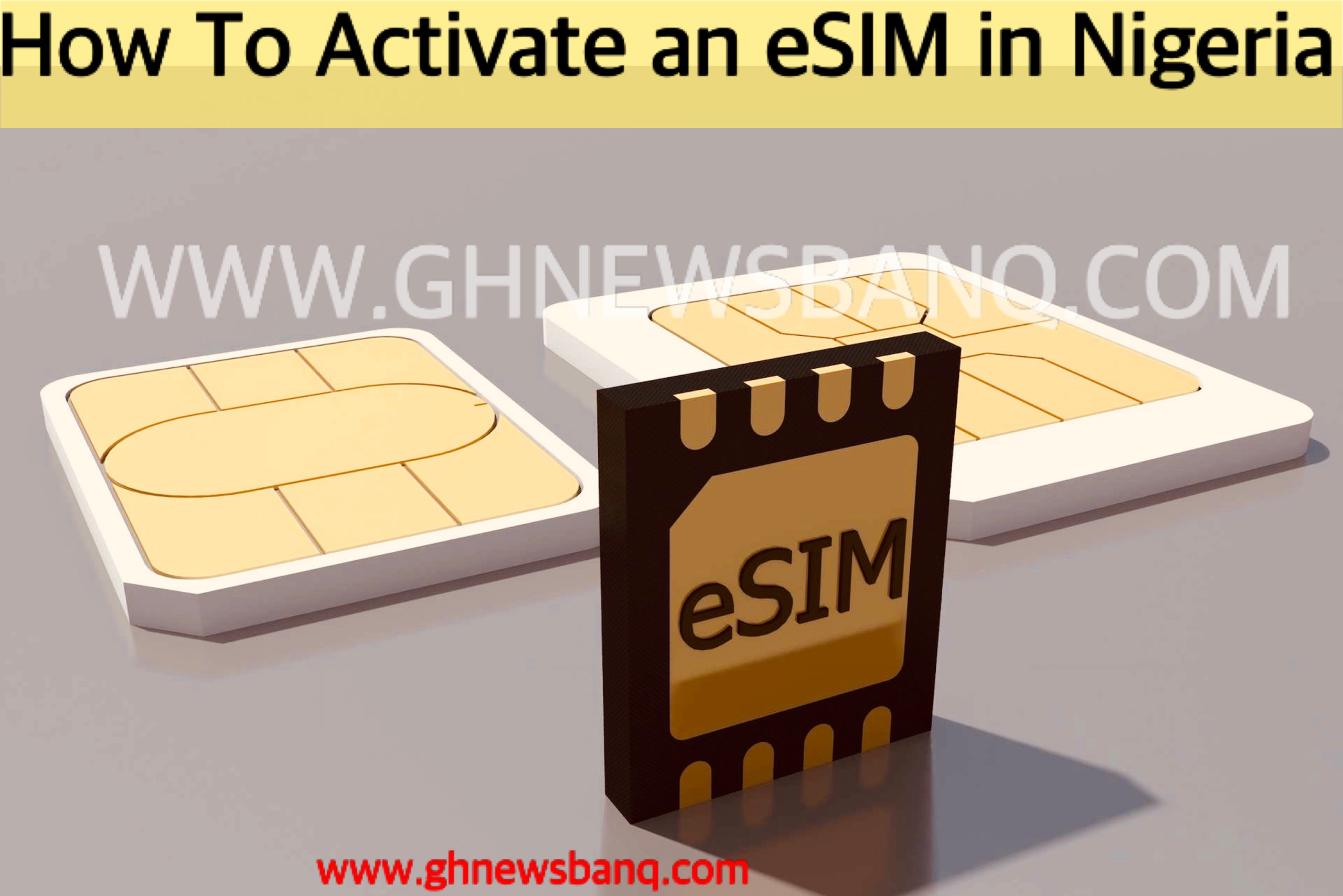 How to activate an eSIM in Nigeria