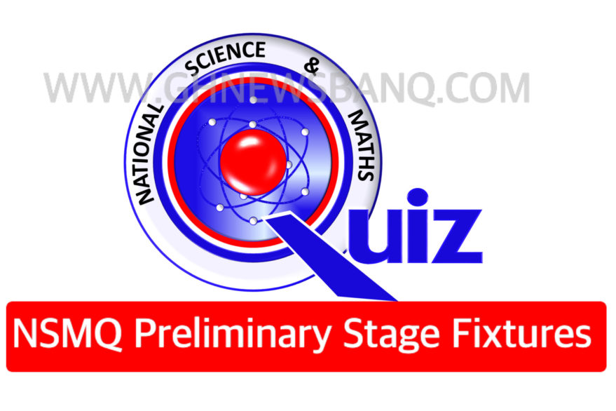 NSMQ 2022 Fixtures for Preliminary Stage