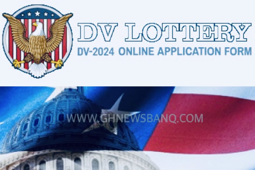 American Visa Lottery 2024 (DV2024) How To Apply Online GhnewsbanQ