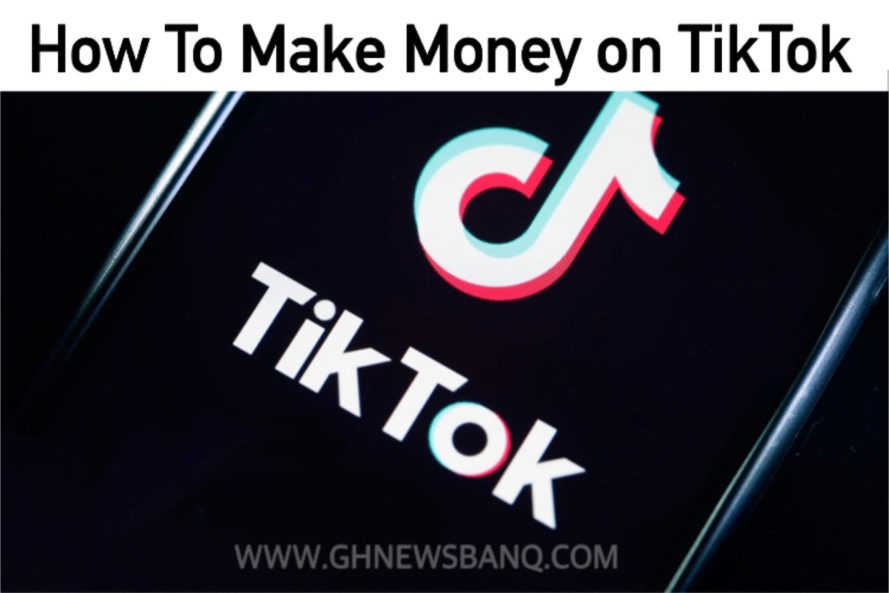 How To Make Money on TikTok