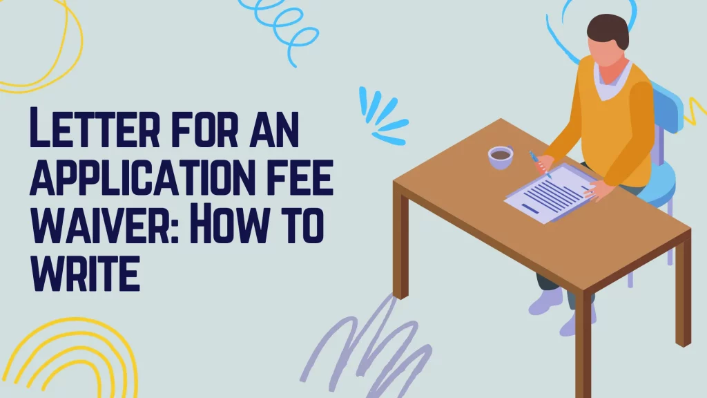 How To Request For Application Fee Waiver - Sample Letter