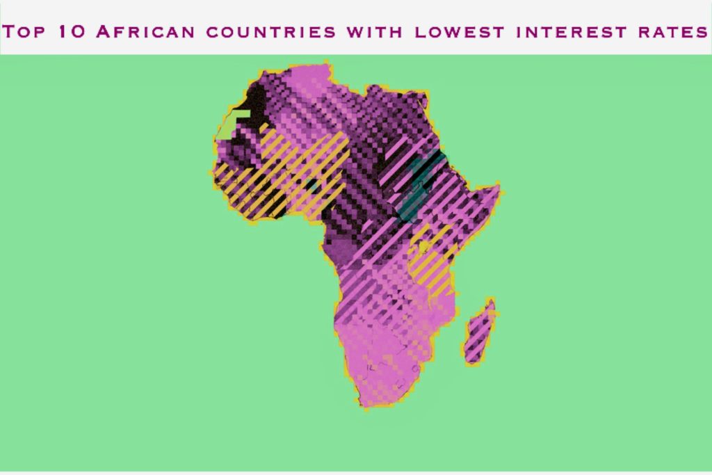 top-10-african-countries-with-lowest-interest-rates-ghnewsbanq