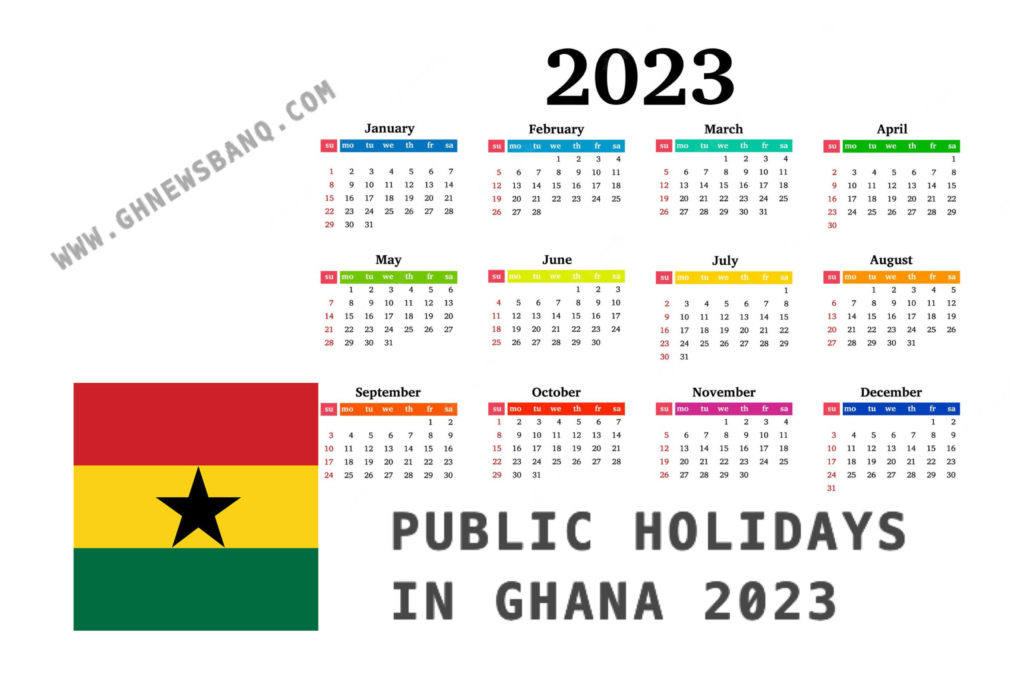 Here are The Public Holidays in Ghana 2023 GhnewsbanQ
