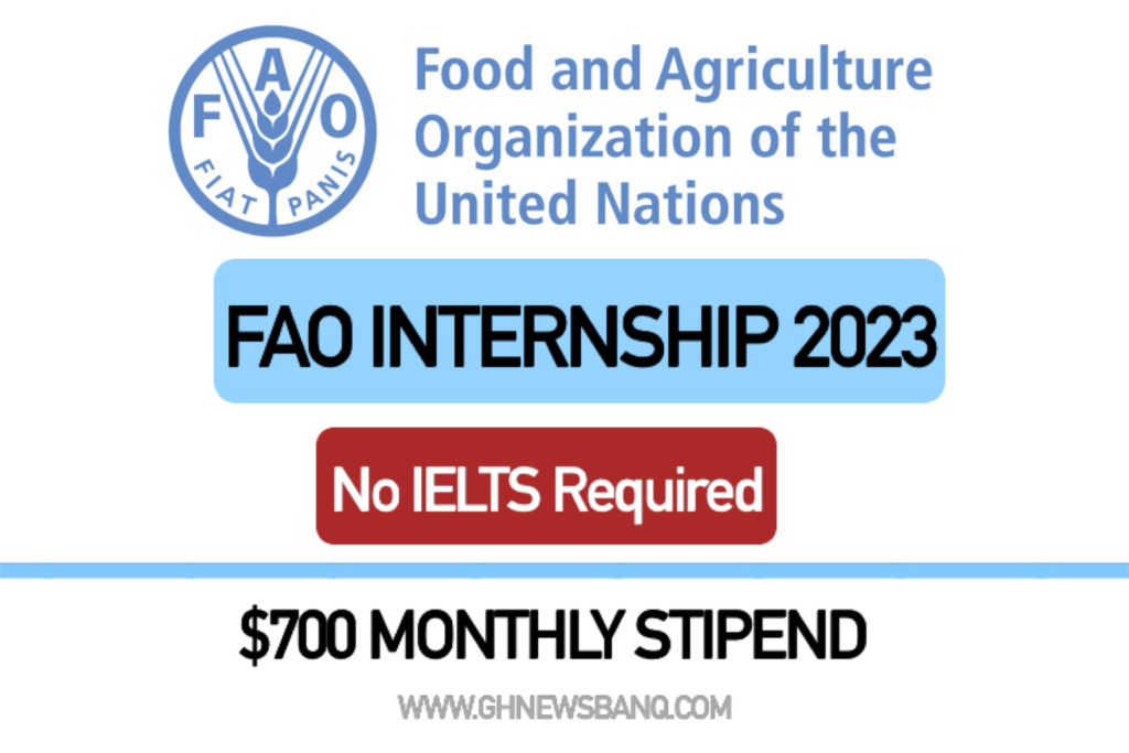 FAO Internship with NO IELTS 2023 | Fully Funded