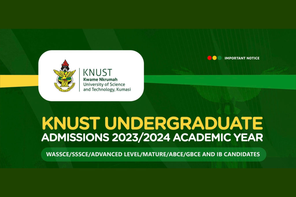 KNUST Undergraduate Admission Forms 20232024 is Out