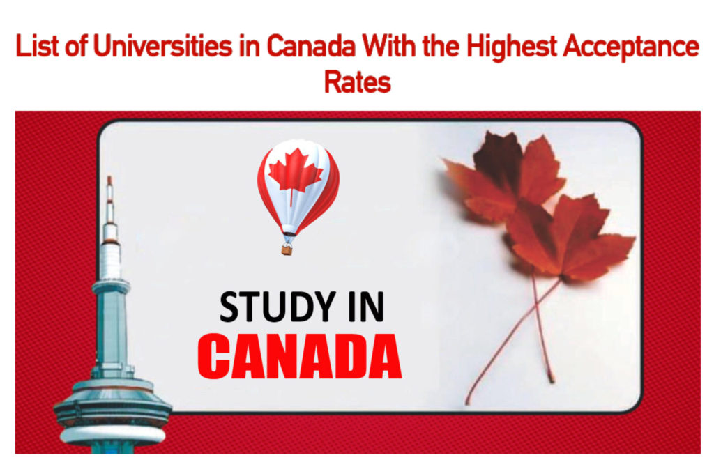 List of Universities in Canada With the Highest Acceptance Rates