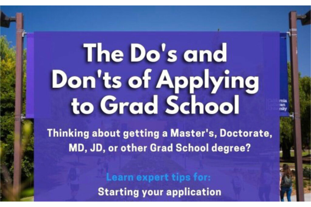 Dos and Don’ts of Graduate School Applications