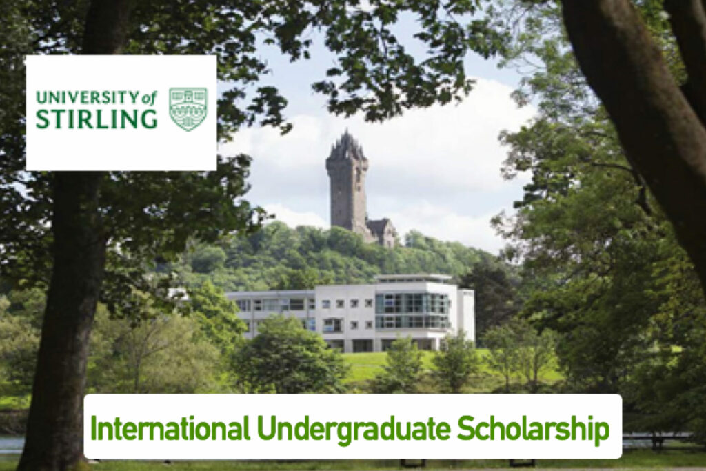 University of Stirling International Undergraduate Scholarship 2024