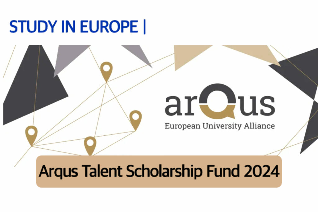 Arqus Talent Scholarship Fund 2024